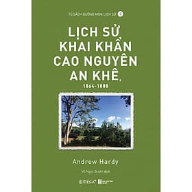 Sách Lịch Sử Khai Quận Cao Nguyên An Khê - Nguyên