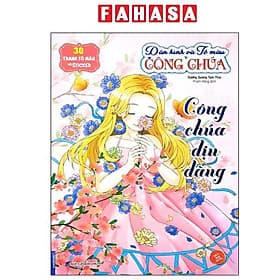 Dán Hình Và Tô Màu Công Chúa - Công Chúa Dịu Dàng (30 Tranh Tô Màu Và Sticker) - Minh Minh