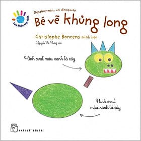 Sách Tay Khéo Tay Xinh - Bé Vẽ Khủng Long - Long