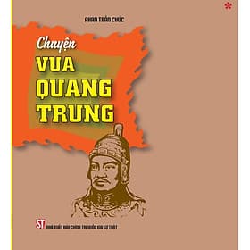 Chuyện Vua Quang Trung - bản in 2024 - Chuyện