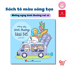 Sách tô màu sáng tạo - Những ngày bình thường vui vẻ + Soda muối bên vịnh chanh vàng - Đinh Tị Books - Bình