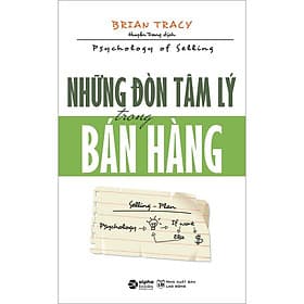 Sách Những Đòn Tâm Lý Trong Bán Hàng (Tái Bản) - Brian Tracy
