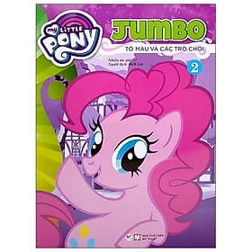 Sách My Little Pony - Jumbo Tô Màu Và Các Trò Chơi 2