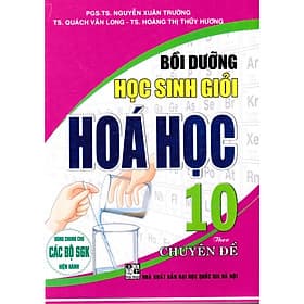 Bồi dưỡng học sinh giỏi Hóa học 10 theo chuyên đề - Nha Nha
