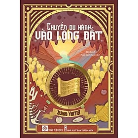 Sách Chuyến Du Hành Vào Lòng Đất - Jules Verne