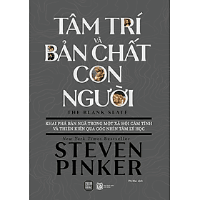 Tâm Trí Và Bản Chất Con Người - Steven Pinker - Trí