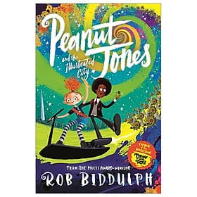 Peanut Jones And The Illustrated City: From The Creator Of Draw With Rob - An