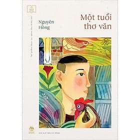 Tủ sách vàng - MỘT TUỔI THƠ VĂN (sách kỉ niệm 65 năm thành lập NXB Kim Đồng) - Đồng Lập