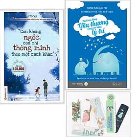 Combo Nuôi con bằng yêu thương - dạy con bằng lý trí + Con không ngốc, con chỉ thông minh theo một cách khác + Tặng kèm bookmark AHA - Minh Thông