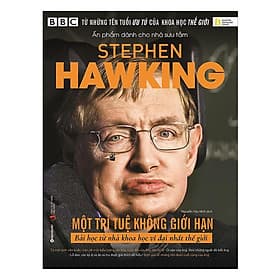 Stephen Hawking: Một trí tuệ không giới hạn - Bản Quyền - Hạ