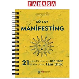 Sổ Tay Manifesting - 21 Ngày Đối Thoại Với Bản Thân Để Khai Phóng Tâm Thức - Sbook
