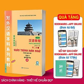 Giáo Trình Hán Ngữ 4 - Tập 2 Quyển Hạ - Hạ