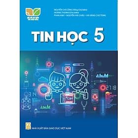 Sách giáo khoa Tin Học 5- Kết Nối Tri Thức Với Cuộc Sống (Kèm bìa nilong bao sách) - Tri Thức