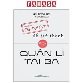 Những Bí Mật Để Trở Thành Một Quản Lí Tài Ba - Thanh Thanh