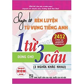Sách Chuyên Đề Rèn Luyện Từ Vựng Tiếng Anh 1 Từ Dùng Cho 3 Câu (3 Nghĩa Khác Nhau) - Nha Nha