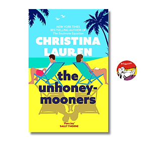 The Unhoneymooners: Hilarious Romantic Comedy by Christina Lauren / Contemporary Fiction / Ngoại văn Nhập khẩu - 
