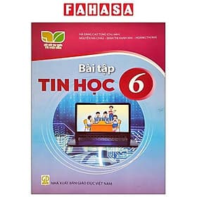 Bài Tập Tin Học 6 (Kết Nối) (2023) - Nhà xuất bản Larousse