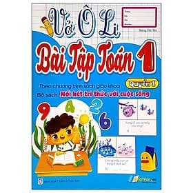 Vở Ô Li Bài Tập Toán 1 - Quyển 1 (Theo Kết Nối Tri Thức Với Cuộc Sống) - Tri Thức