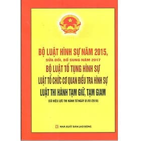 Sách Bộ Luật Hình Sự 2015, Sửa Đổi Bổ Sung Năm 2017 - Nhã Nam