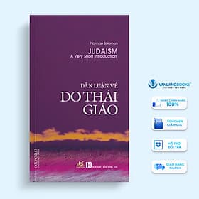 Dẫn Luận Về Do Thái Giáo - Norman Solomon - Vanlangbooks - Văn