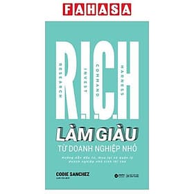 R.I.C.H - Làm Giàu Từ Doanh Nghiệp Nhỏ - Do