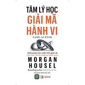 Tâm Lý Học Giải Mã Hành Vi - HAN