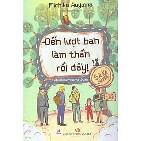 Đến Lượt Bạn Làm Thần Rồi Đấy! (Michiko Aoyama) - 