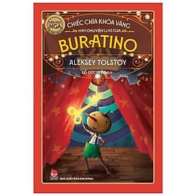 Chiếc Chìa Khoá Vàng Hay Là Chuyện Ly Kỳ Của Buratino - Chuyện