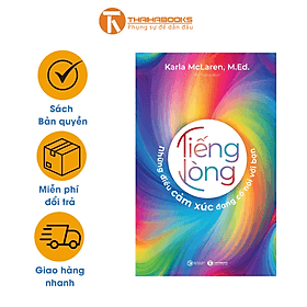 Tiếng lòng: Những điều cảm xúc đang cố nói với bạn - Long