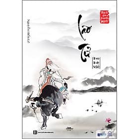 Sách - Lão Tử Đạo Đức kinh - Nguyễn Hiến Lê ( Tuyển Tập Bách Gia Tranh Minh) - Nguyễn Hiến Lê