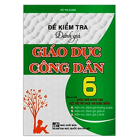 Đề kiểm tra đánh giá Giáo dục công dân 6 (Chân trời sáng tạo kết nối tri thức với cuộc sống) - Tri Thức