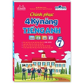 Sách GLOBAL SUCCESS Chinh Phục 4 Kỹ Năng Tiếng Anh Nghe - Nói - Đọc - Viết Lớp 7 Tập 1 - Minh Minh