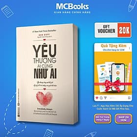 Yêu Thương Ai Cũng Như Ai - MCBooks - Thương Thương