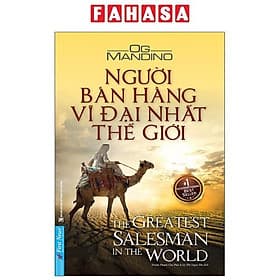 Sách Người Bán Hàng Vĩ Đại Nhất Thế Giới (Tái Bản 2020) - Og Mandino