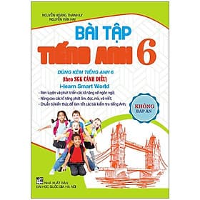 Bài Tập Tiếng Anh 6 Dùng Kèm Tiếng Anh 6 (Theo Sách Giáo Khoa Cánh Diều - i-learn Smart World ) - Theo Theobald