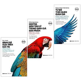 Combo Sách Về Định Giá Sản Phẩm : Từ Bỏ Thói Quen Giảm Giá (Pricing With Confidence) + Những Đòn Tâm Lý Trong Định Giá Sản Phẩm (Priceless) + Định Giá Dựa Trên Giá Trị (Pricing Done Right) - Do