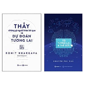 Combo 2 cuốn: Thấy Những Gì Người Khác Bỏ Qua Và Dự Đoán Tương Lai + Tôi, Tương Lai Và Thế Giới - Do