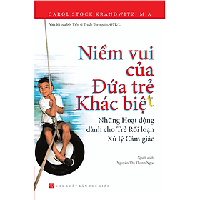 Niềm vui của đứa trẻ khác biệt - NXB Thế Giới