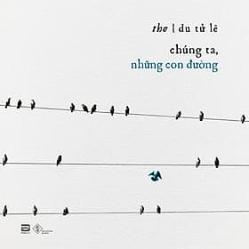 Sách Chúng Ta, Những Con Đường - PHANBOOK