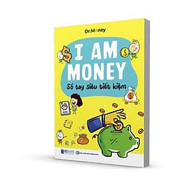 Sách I Am Money: Sổ Tay Siêu Tiết Kiệm - Bizbooks