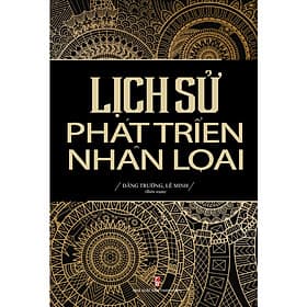 Lịch Sử Phát Triển Nhân Loại - Trí