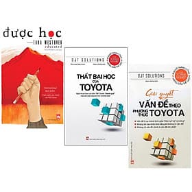 Combo 3 Cuốn Được Học + Thất Bại Học Của Toyota + Giải Quyết Vấn Đề Theo Phương Toyota - Phương Phương