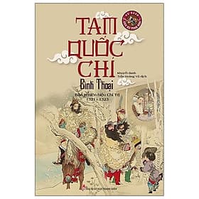 Sách Tam Quốc Chí Bình Thoại (Bản In Niên Hiệu Chí Trị 1321 - 1323) - Tri Thức