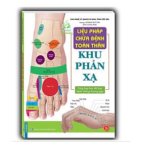 Liệu pháp chữa bệnh - Khu phản xạ - Minh Minh