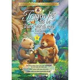 Truyện Kể Cho Bé Trước Giờ Đi Ngủ - Tập 1 (Song ngữ Anh-Việt) - Di Di
