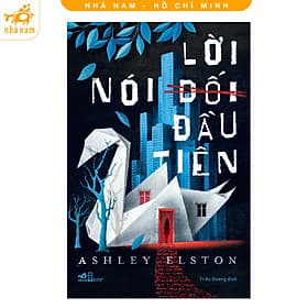 Lời nói dối đầu tiên (Nhã Nam HCM) - Nhã Nam