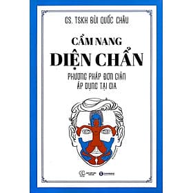 Cẩm Nang Diện Chẩn - Phương Pháp Đơn Giản Áp Dụng Tại Gia