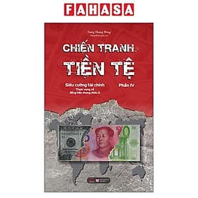 Chiến Tranh Tiền Tệ Phần IV: Siêu Cường Về Tài Chính - Tham Vọng Về Đồng Tiền Chung Châu Á - Chà