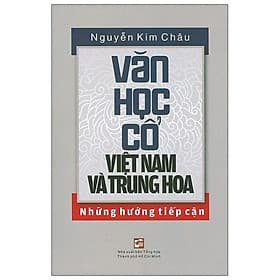 Văn Học Cổ Việt Nam Và Trung Hoa - Những Hướng Tiếp Cận - Nam Việt