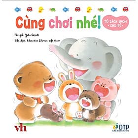 Cùng chơi nhé! - Tủ sách Ehon cho bé - ED